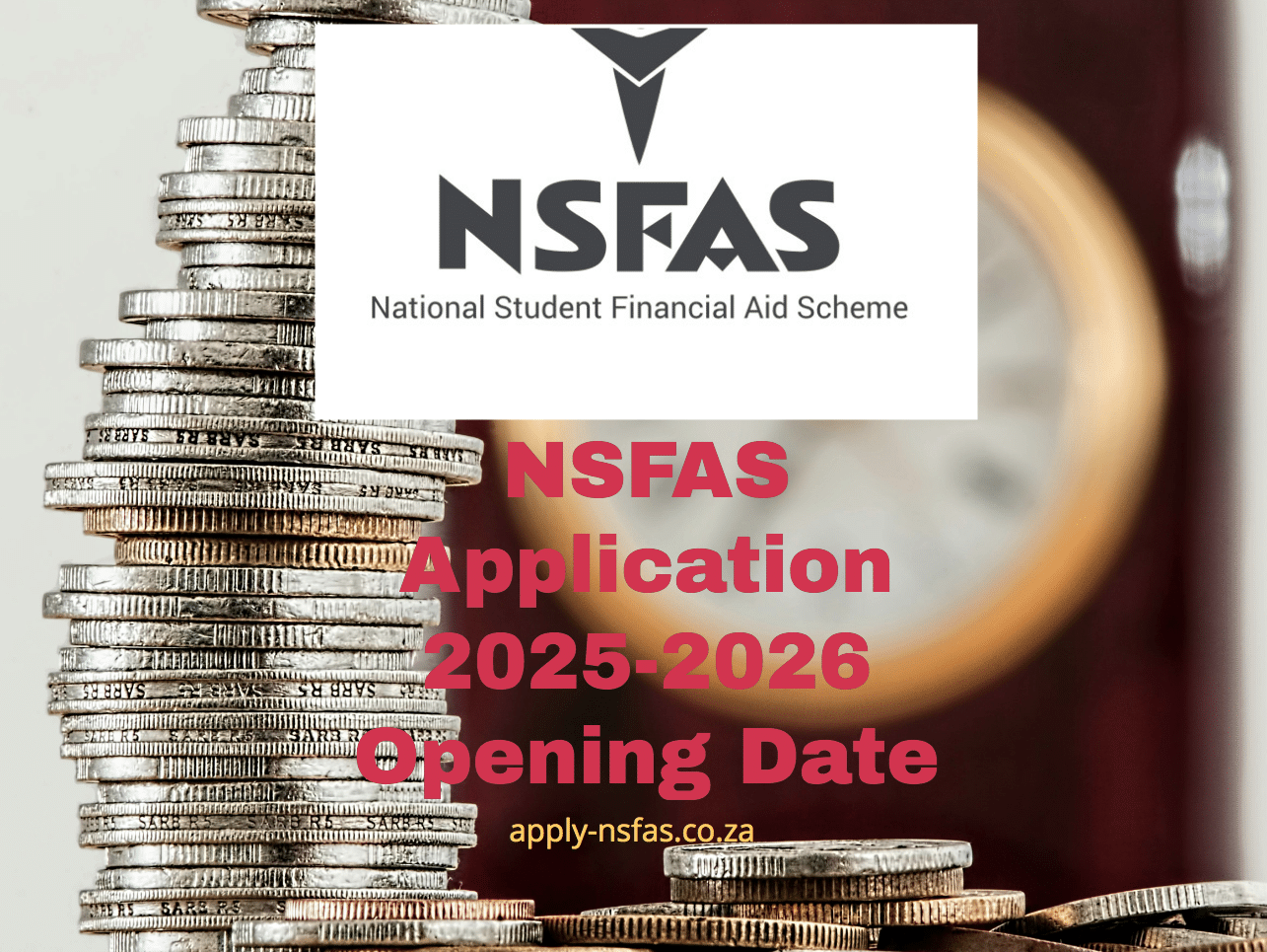 NSFAS Application 20252026 Opening Date