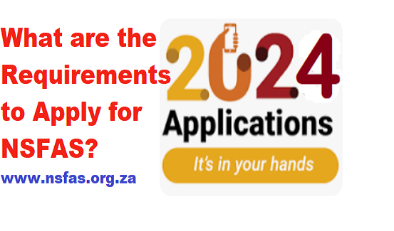 NSFAS UNISA 2024 Www Nsfas Org Za   NSFAS Requirements 2024 2025 