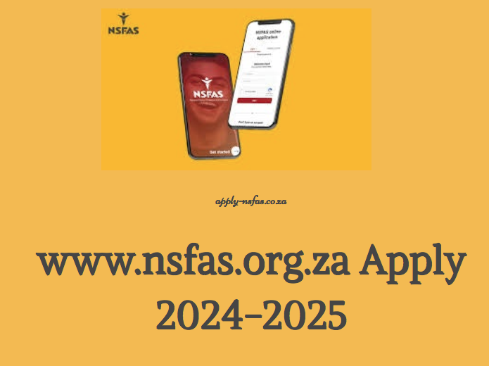 Www.nsfas.org.za Apply 2024-2025 - Www.nsfas.org.za