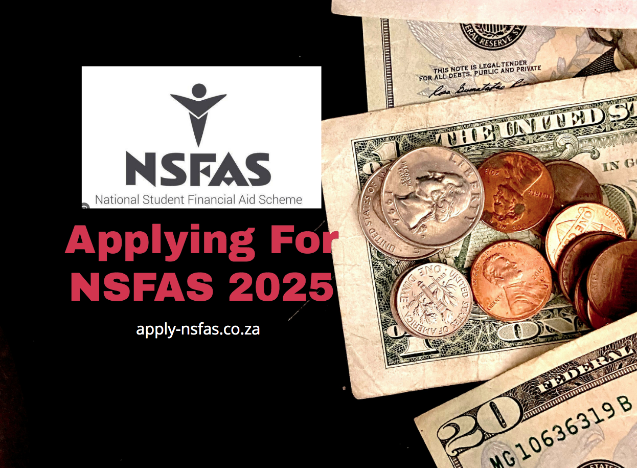 Applying For NSFAS 2025