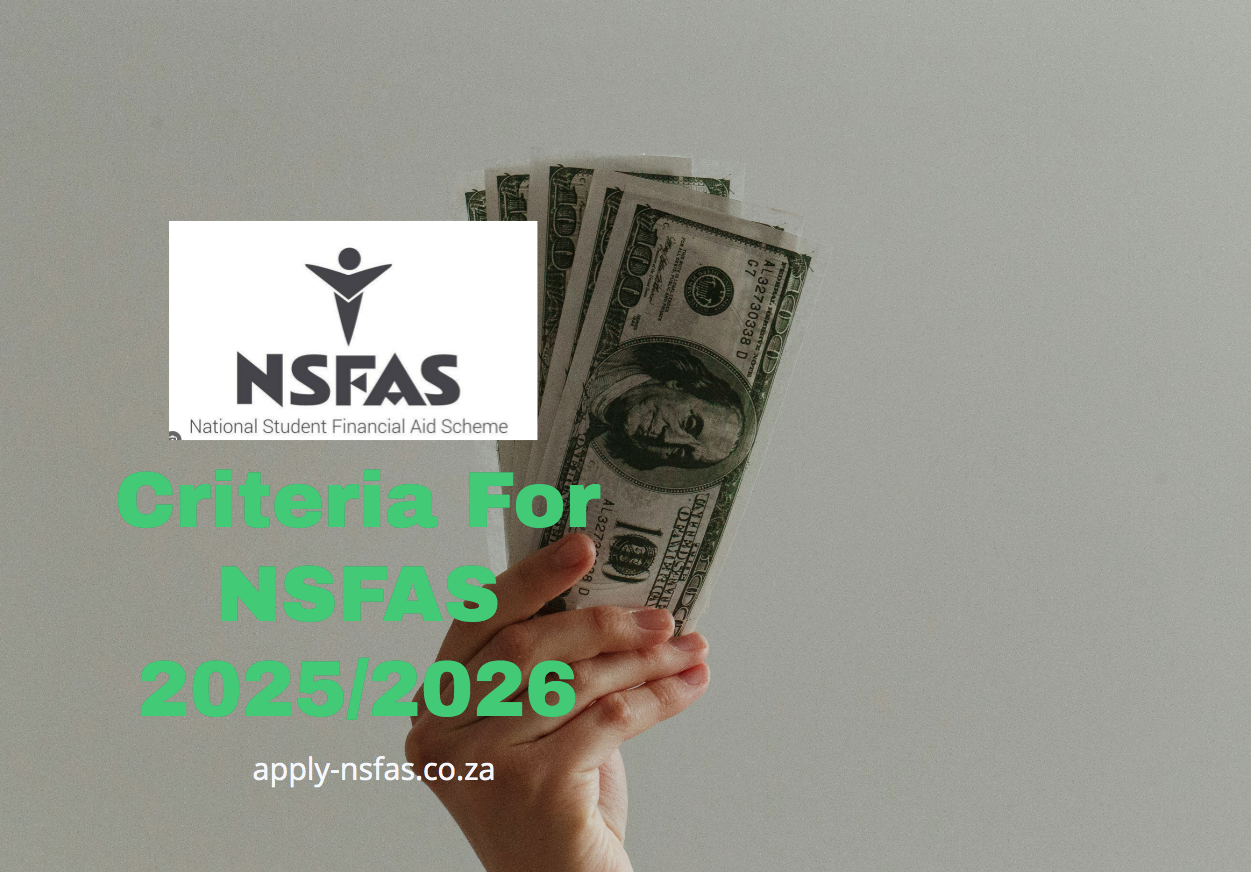 Criteria For NSFAS 2025/2026