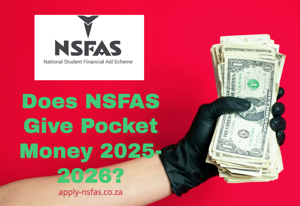 Does NSFAS Give Pocket Money 20252026?