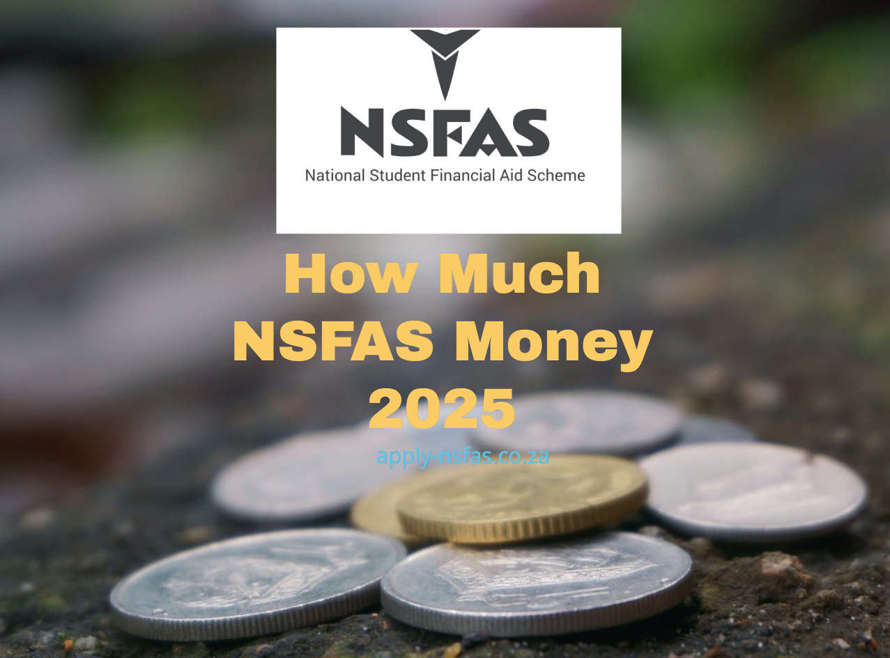 How Much NSFAS Money 2025