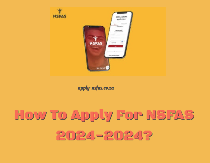 How To Apply For Nsfas 2024 2025 Za 3319