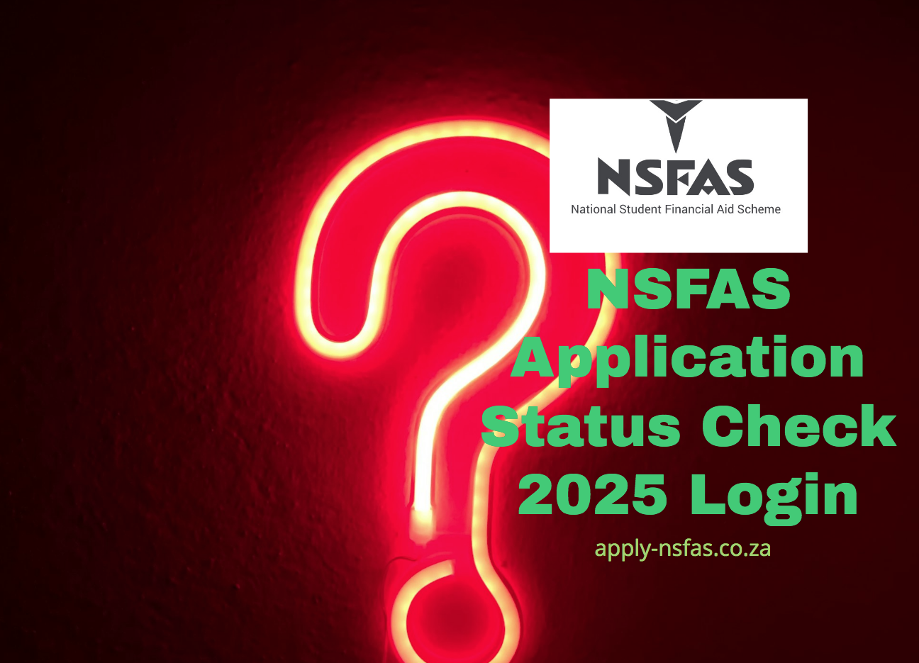 NSFAS Application Status Check 2025 Login