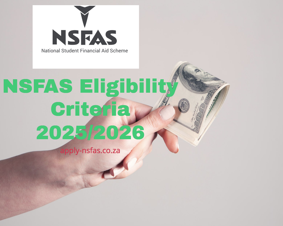 NSFAS Eligibility Criteria 2025/2026