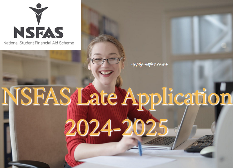 NSFAS Late Application 20242025