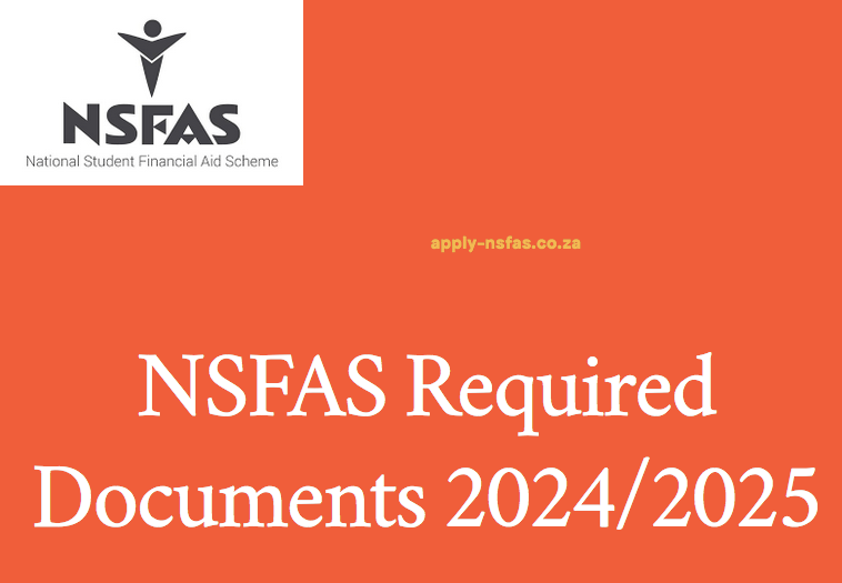 NSFAS Required Documents 2024/2025