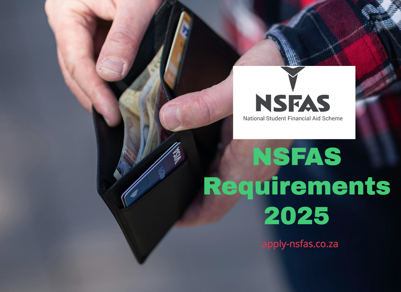 NSFAS Requirements 2025