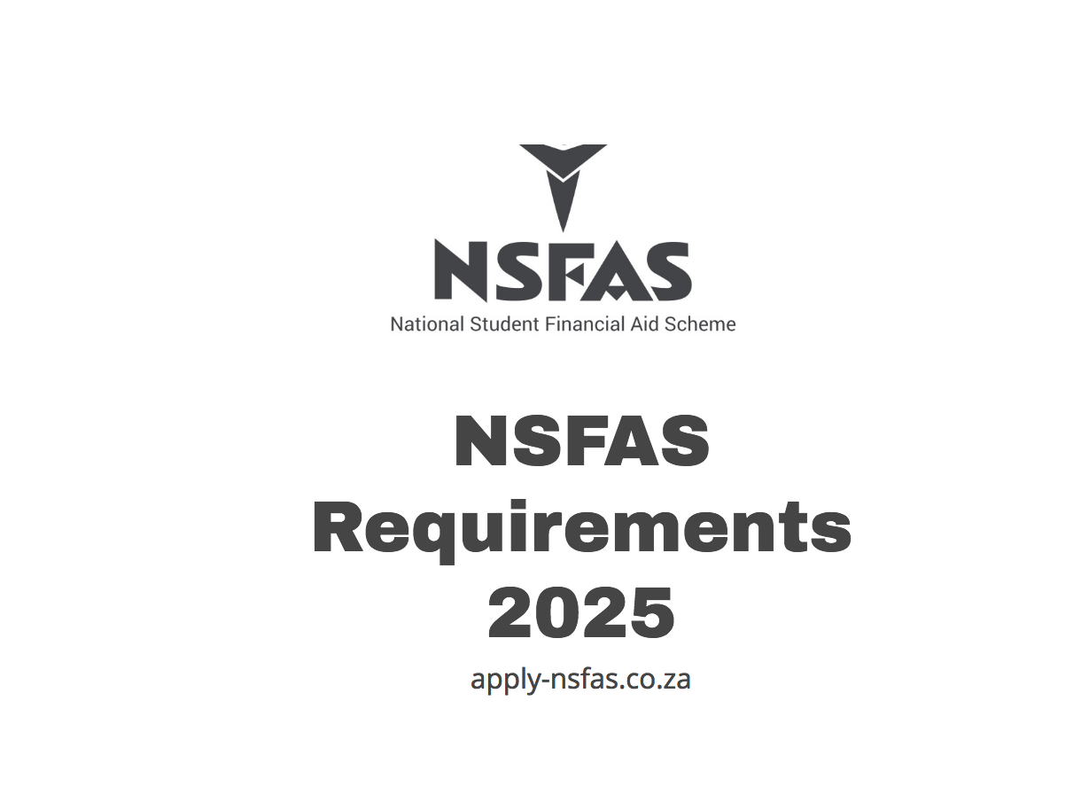 NSFAS Requirements 2025