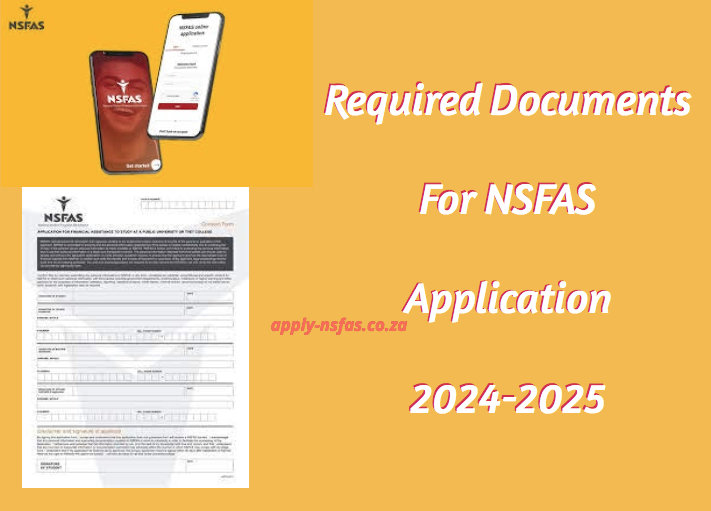 Required Documents For Nsfas Application 2024 2025 8251