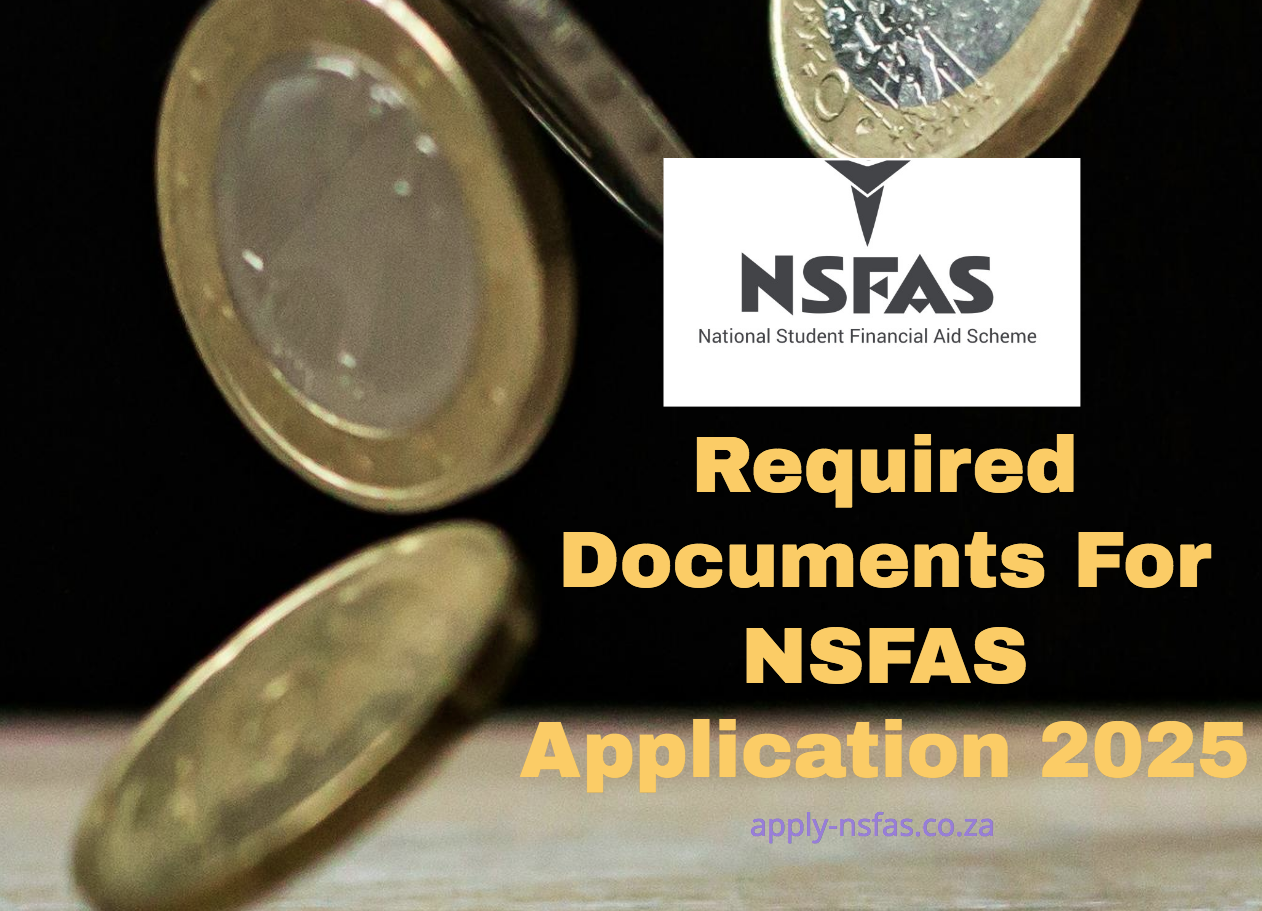 Required Documents For NSFAS Application 2025