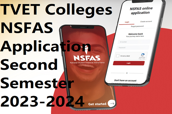 TVET Colleges NSFAS Application for 2023 Second 2 Semester - www.nsfas