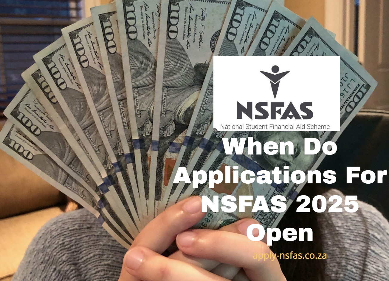 When Do Applications For NSFAS 2025 Open