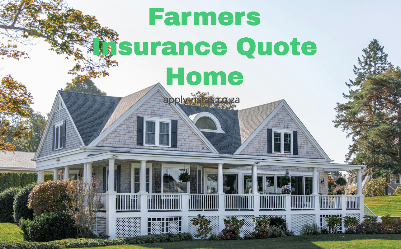 Farmers Insurance Quote Home - www.nsfas.org.za