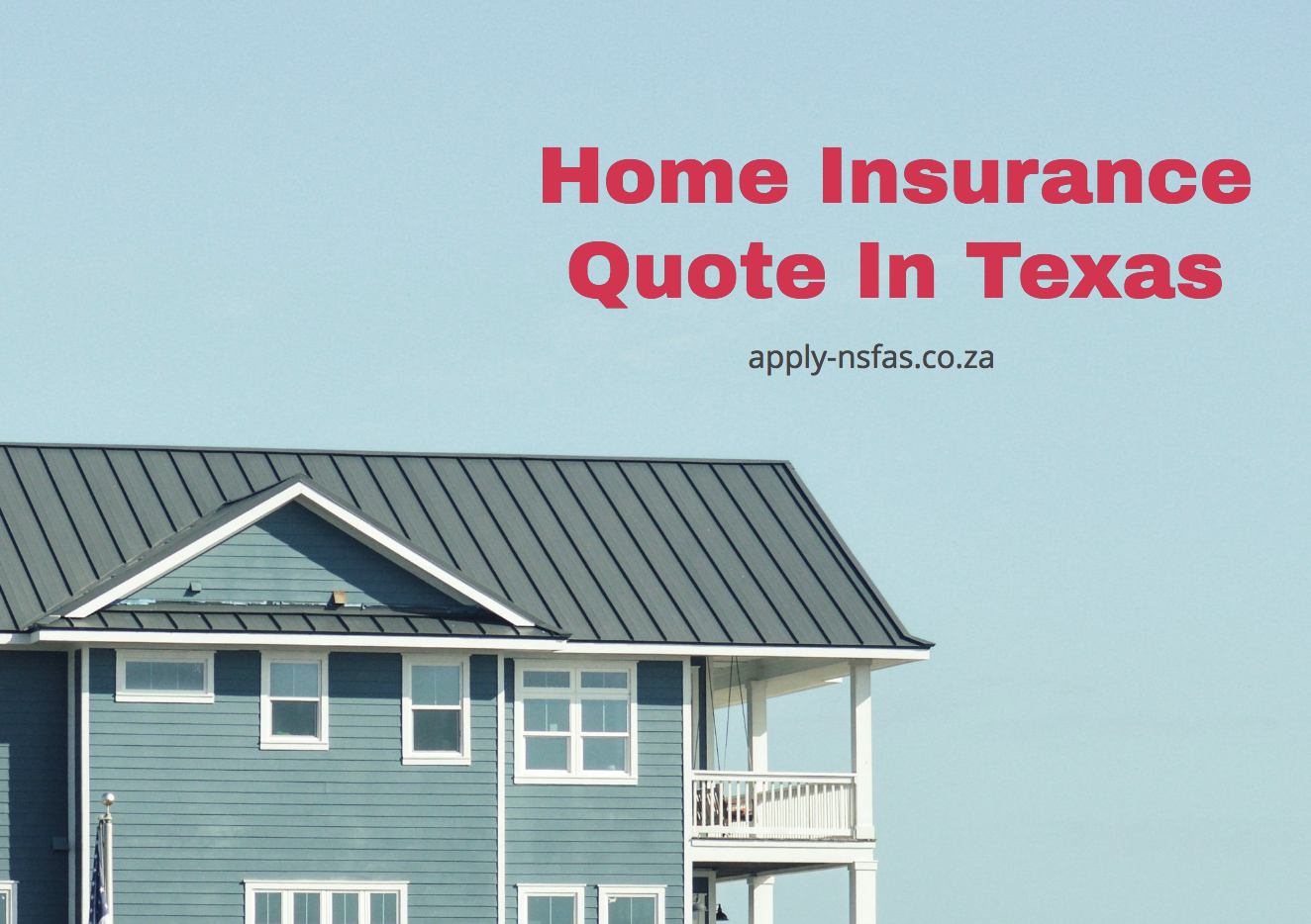 home-insurance-quote-in-texas-www-nsfas-za