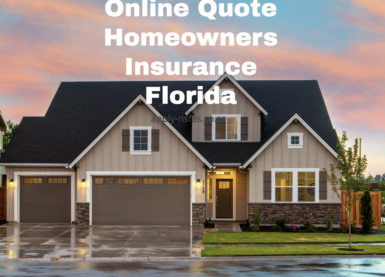 Online Quote Homeowners Insurance Florida - Www.nsfas.org.za