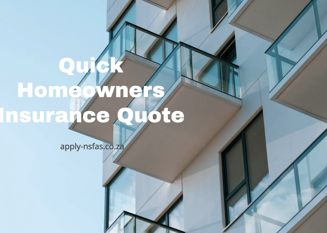 Quick Homeowners Insurance Quote