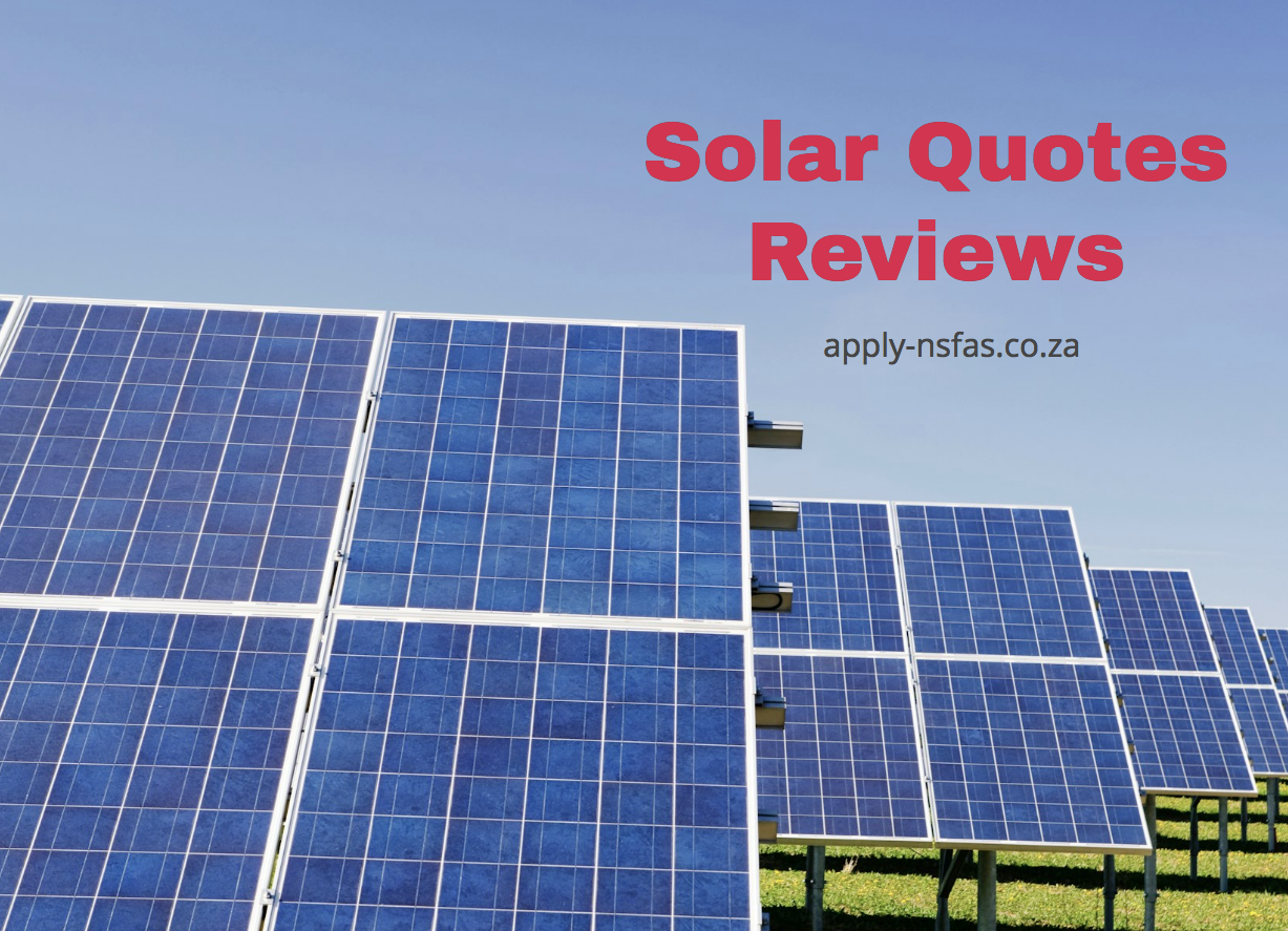 Solar Quotes Reviews - Www.nsfas.org.za