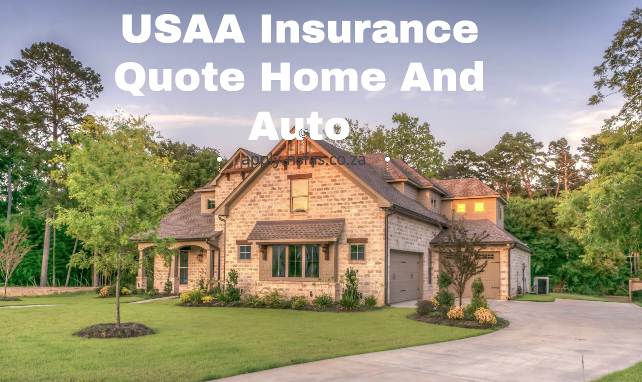 USAA Insurance Quote Home And Auto