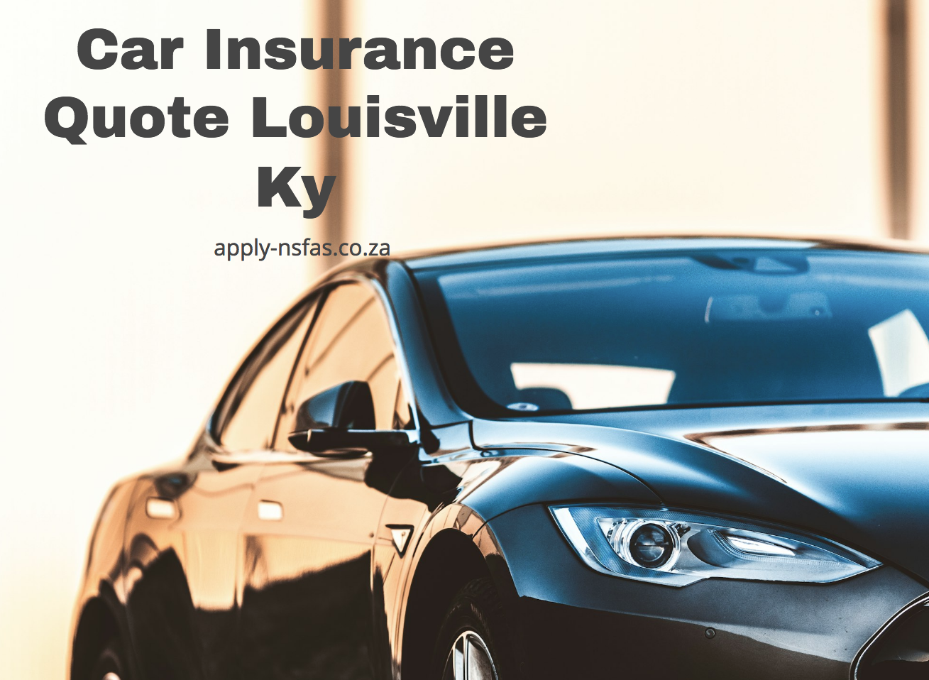 Car Insurance Quote Louisville Ky - www.nsfas.org.za